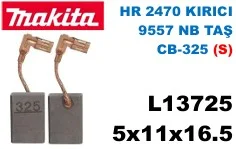 5x11x16.5 L13725 (S) HR 2470 KIRICI  9557 NB TAŞ CB-325 (S)