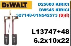 6.2x10x22 (S)(İ) L13747+48 D25600 KIRICI DW545 KIRICI 327148-01N542573 (S)(İ)