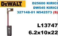 6.2x10x22 L13747 (S) D25600 KIRICI DW545 KIRICI 327148-01 N542573 (S)